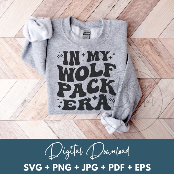 In My Wolf Pack Era Svg Png, Group of Friends Svg, Team Cohesion Shirt Png Svg, Funny Wolf Pack Gift Digital Jpg Eps Pdf Graphic