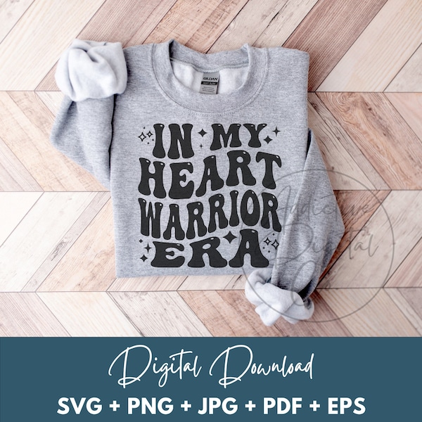 In My Heart Warrior Era Svg, Heart Warrior Png, Cardiac Fighter Svg, Heart Condition Survivor Shirt Svg, Funny Heart Warrior Gift Digital