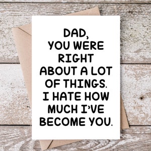 Tarjeta divertida del Día del Padre, Descarga digital instantánea, Tarjeta imprimible 5x7, Papá tenías razón, Tarjeta humorística del Día del Padre