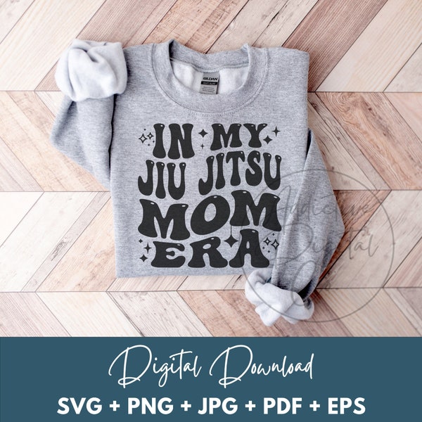 In My Jiu Jitsu Mom Era Svg, Jiu Jitsu Mom Png, BJJ Mom Svg, Jiu Jitsu Mom Shirt Svg, Funny Jiu Jitsu Mom Gift Digital