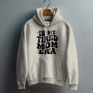 En mi era de mamá cansada svg, mamá cansada png, madre agotada svg, camisa de mamá cansada svg, regalo de mamá cansada divertida digital imagen 3