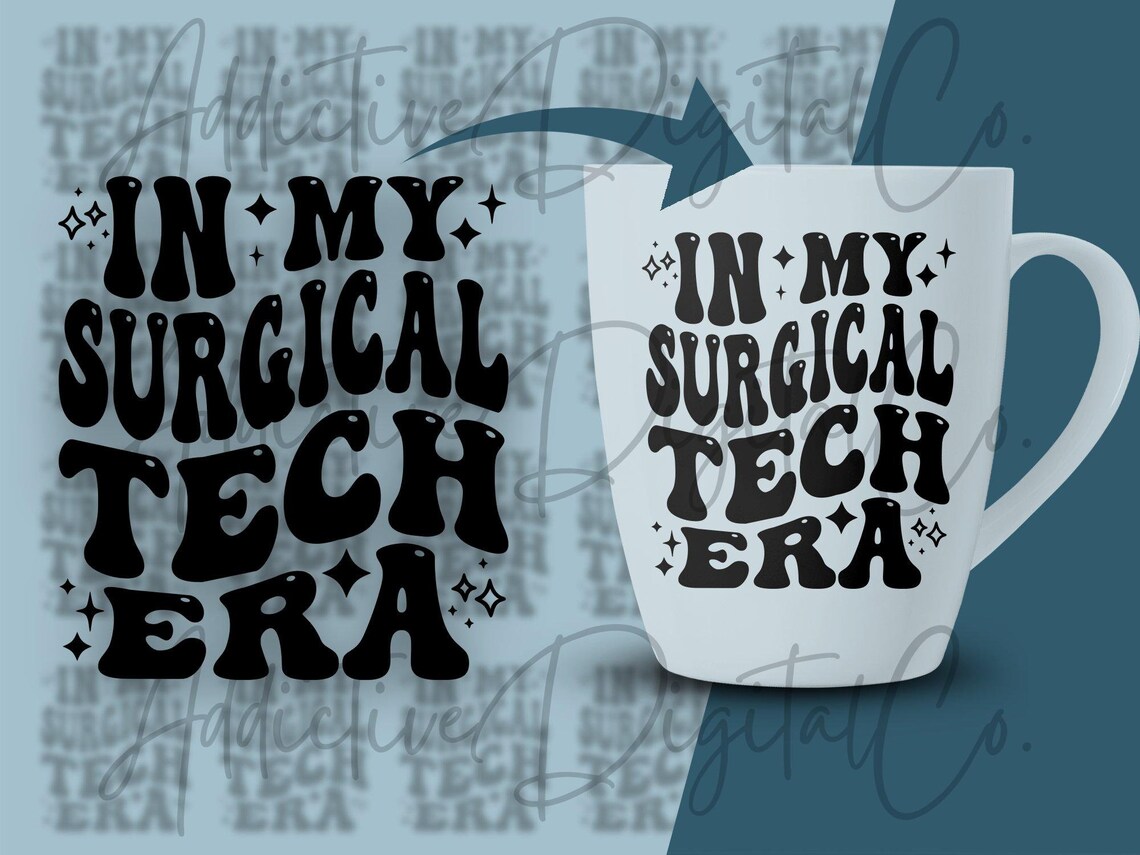 In My Surgical Tech Era Svg, Surgical Tech Png, Scrub Tech Svg ...