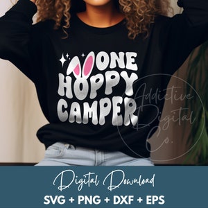 One Hoppy Camper Svg Png, Camping Easter Svg, Campgoer Shirt Svg, Funny Camper Gift Digital Dxf Eps Graphic