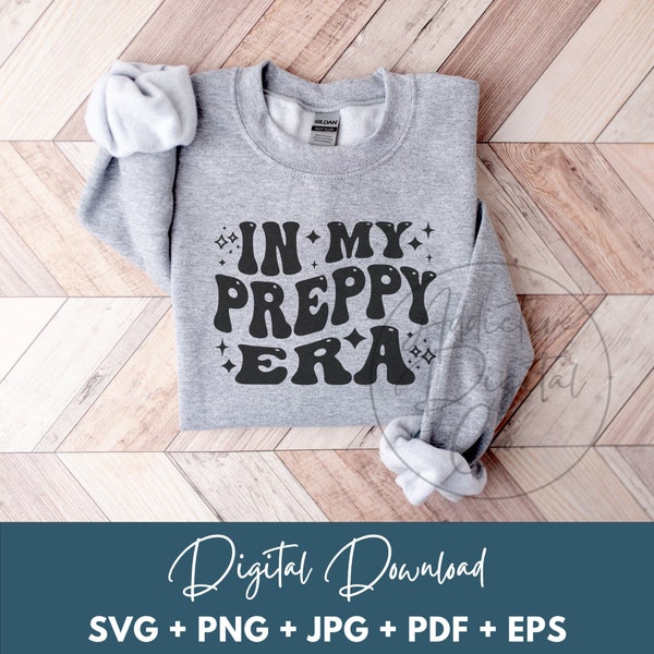 In My Preppy Era Svg Png, stijlvol Svg, klassiek gekleed shirt Png Svg, grappige Preppy Gift digitale Jpg Eps Pdf afbeelding