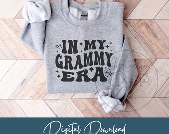 In My Grammy Era Svg, Grammy Png, Grandmother Svg, Grammy Shirt Svg, Funny Granny Gift Digital