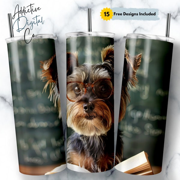 Yorkshire Terrier Scholar Tumbler Design, 20oz Skinny Wrap, Straight and Tapered PNG, Gift for Teacher Dog Lovers