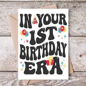 In Your 1st Birthday Era Printable Card, Cheerful Celebration Design, 5x7 PDF for Kids, 1 Year Old Birthday Card Gift