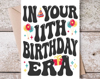 In Your 11th Birthday Era Printable Card, Colorful Celebration Balloons and Stars, 5x7, PDF Instant Download, 11 Year Old Birthday Card Gift