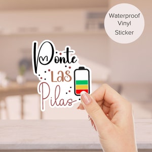 Ponte las Pilas waterdichte vinylstickers, Latijnse stickers, Spaanse stickers, grappige stickers, matte stickers, glanzende stickers