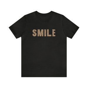 Smile T-Shirt, Minimalistic Phrase for Gift, Smiling Happy Shirts, Positive & Funny Attitude T-Shirt, Unisex T-Shirt for Gift, Good Vibe