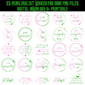 May include: A digital download graphic with 25 minimalist PNG files. The design includes phrases such as "Toss Toss!" and "I'm obsessulated." The text is in green and pink, with a black background. The words "Digital Download & Printable" are also included.