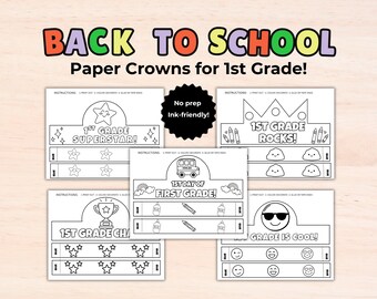 First Grade Crown Bundle, First Day Crown Printable,  First Day of School Hat, Back to School Coloring Craft, Classroom Teacher Activity