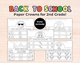 Second Grade Crown Bundle, First Day Crown Printable, 2nd Grade Hat, Back to School Coloring Craft, Teacher Activity
