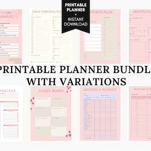 May include: Printable planner bundle with variations. Includes a self-care assessment, daily personal planner, today's plan, gratitude journal, goal tracker, vision board, monthly budget, and savings tracker. Each page features a pink and white color scheme with floral accents.