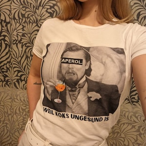 Aperol. - Because coke is unhealthy! - Meme - Django - Leonardo DiCaprio - Calvin Candie - Ladies Premium Shirt - Perfect gift