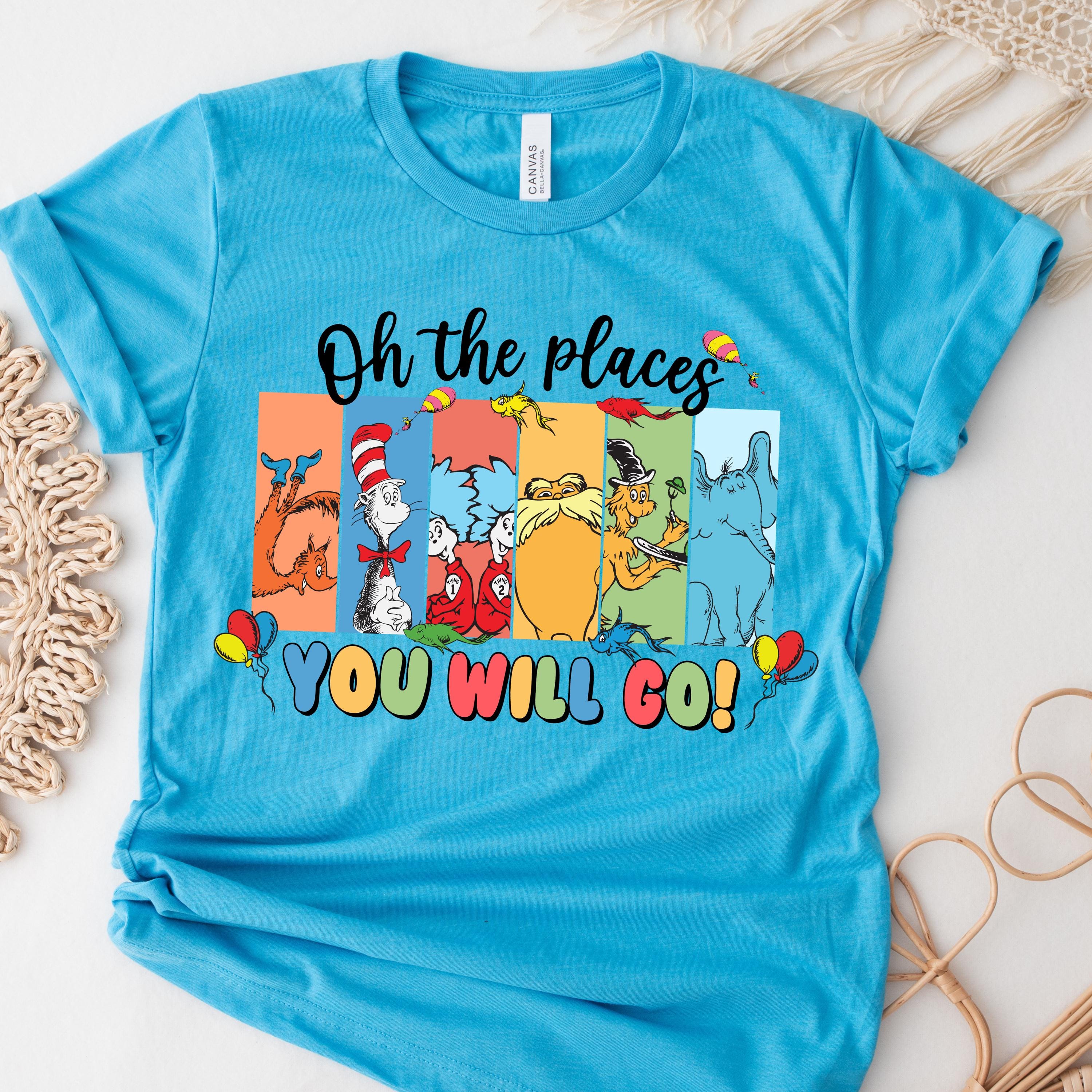 Dr Seuss Oh the Places You Will Go T-shirt, School Week Tee, Unisex ...
