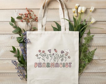 Wildflower Pharmacist Cotton Canvas Tote Bag, Cute Pharmacist Reusable Tote, Pharmacy School Graduation Gift, Birthday Gift for Pharmacist