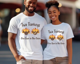 Two Turkeys One Bun in the Oven Expecting Couple Pregnancy Announcement  Shirt, Cute Funny Thanksgiving Pregnancy Reveal to Family Idea Tee - Etsy