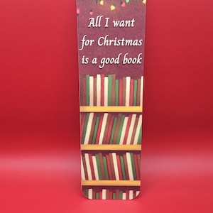 Christmas Bookmark | All I Want For Christmas Is A Good Book | Cozy Bookmark | Christmas Gifts for Book Lovers | Christmas Reading Accessory