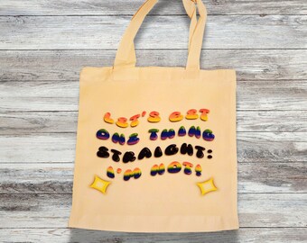 Tote Bag - Let’s Get One Thing Straight | Pride Tote | LGBTQIA+ Merch