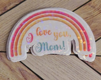 Ti amo mamma - Adesivo arcobaleno / Regalo colorato e sentito per la festa della mamma / Adesivo per la festa della mamma / Regali per la mamma / Piccoli regali per la mamma
