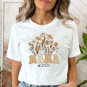 Nana Shirt, Gift for Nana, Floral Nana Shirt, Nana T-Shirt, New Nana Gift, Wildflower Nana Shirt, Cool Nana Shirt, Gift for Mothers Day