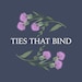 Ties That Bind