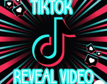 Tiktok Reveal Video