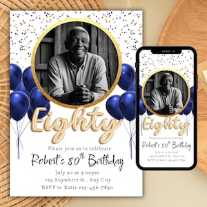 80th Birthday Invitation for Him, 80 Year Birthday Invite with Photo, 80th Birthday Mobile Invitation Blue and Gold Digital Canva Template