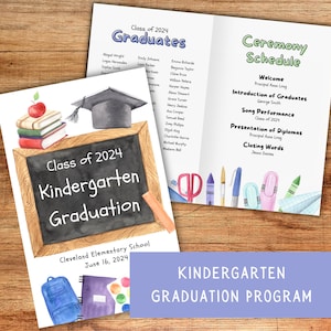May include: A watercolor illustration of a chalkboard with the text "Class of 2024 Kindergarten Graduation" and the date "June 16, 2024". The chalkboard is surrounded by school supplies, including a stack of books, a pencil, a ruler, and a paint palette. The illustration is set against a wooden background.