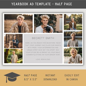Peut inclure: Un modèle d'annonce pour annuaire scolaire d'une demi-page avec un collage de photos d'un jeune homme. Le texte indique "Beckett Smith" et comprend un message de ses parents. L'annonce mesure 8,5 pouces par 5,5 pouces et peut être facilement modifiée dans Canva.