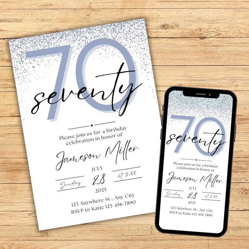 May include: A birthday invitation with the word "seventy" in a large, light blue font. The invitation includes the text "Please join us for a birthday celebration in honor of Jameson Miller" and event details.