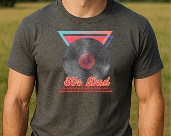 Retro 80s Dad T-Shirt: Vinyl Record Graphic, Synthwave Music