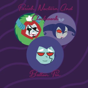 Pariah Dark, Clockwork and Nocturn Button Pin Set (Medium)