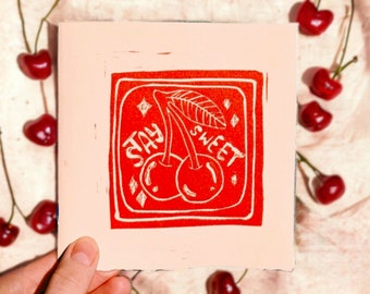 Cherry "Stay Sweet" Print | Printmaking | Linoprint | Linocut | Handmade