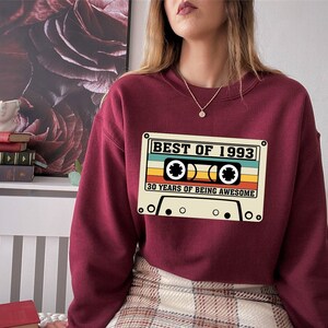 1993 Sweatshirt,30th Birthday Sweatshirt,Best Of 1993 Cassette Shirt,Birthday Gift,40th Birthday,50th Birthday,Vintage 1993 Shirt,Hello 30