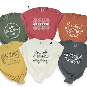 Comfort Colors Grateful Thanksgiving Shirt: Mom's Gift