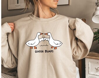 Goose Bumps Sweatshirt: Funny Goose Couple Shirt