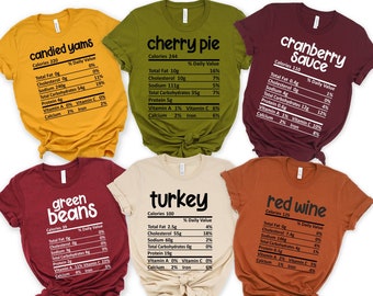 Funny Thanksgiving Food Nutrition Facts Shirt: Holiday Group Tee