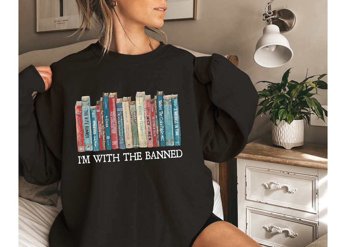 I'm With the Banned Sweatshirt,banned Books Shirt,banned Books ...