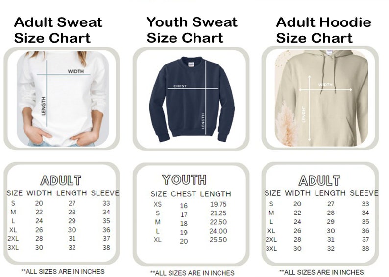 May include: Size charts for adult and youth sweatshirts and adult hoodies. Charts show width, length, and sleeve measurements in inches. The adult size chart includes sizes S to 3XL. The youth chart includes sizes XS to XL.