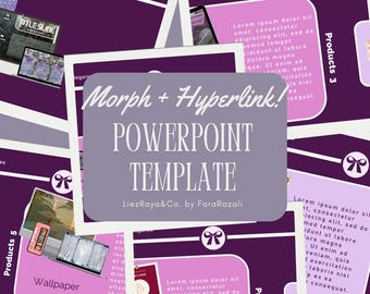 May include: A purple and gray PowerPoint template with the text "Morph + Hyperlink!" and "POWERPOINT TEMPLATE" in white. The template is designed for presentations and includes a variety of design elements, such as images, text boxes, and shapes.