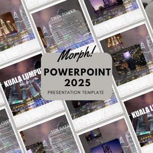 May include: A PowerPoint presentation template with the title "Morph! PowerPoint 2025" and a cityscape background. The template features a modern design with a gray and white color scheme.