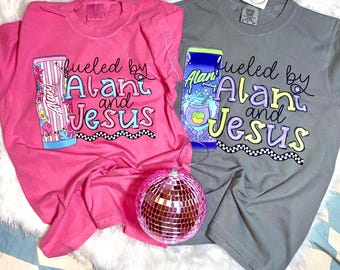 Fueled by Alani and Jesus Shirt | Comfort Colors Christian Graphic Tee | Faith Energy Drink T-Shirt | Funny Christian Apparel for Women