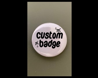 Custom awareness badge mental health mental illness badges autism badge disability badge invisible illness badge custom badge autoimmune