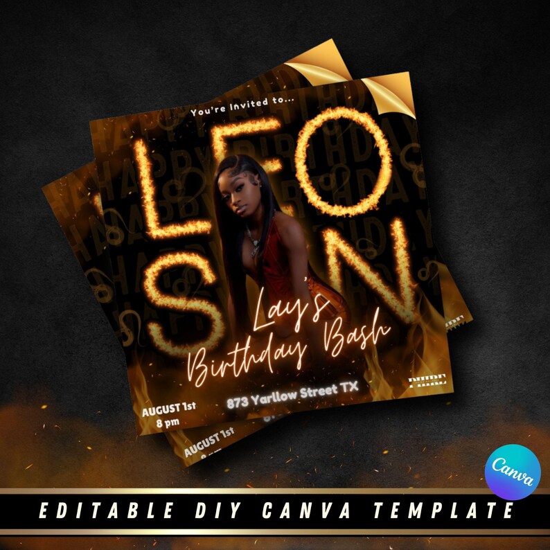 May include: A birthday party invitation with a black background and gold text. The text says "You're Invited to... Leo Lay's Birthday Bash" and includes the date, time, and address. The invitation features a photo of a woman in a red dress.