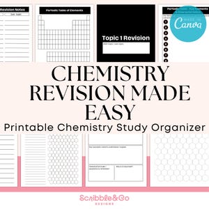 May include: Printable chemistry study organiser with the text "CHEMISTRY REVISION MADE EASY." The design includes templates for revision notes, the periodic table, and topic summaries. The colour scheme is primarily black and white with pink accents.