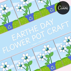 May include: Printable Earth Day craft activity for kids. Four pages with a flower pot design featuring a flower with a globe for a centre and a recycling symbol on the pot. The text "Earth Day Flower Pot Craft" is on the top of the page.