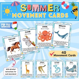 May include: A set of 40 colourful printable summer movement cards featuring illustrations of animals and instructions for each movement. The cards include activities like gallop, climb, swirl, breach, reach, sprint, slither, and roll.