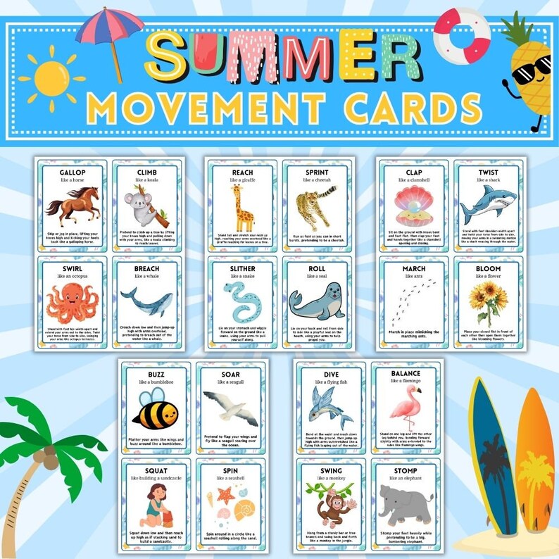 May include: A set of 16 colourful summer-themed movement cards featuring illustrations of animals and activities. Each card has a different movement instruction, such as "gallop like a horse" or "swim like a shark".